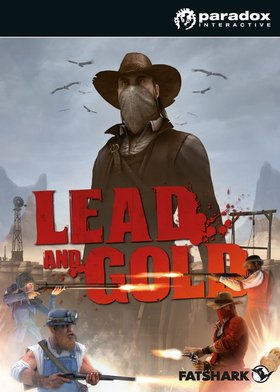 Lead and Gold: Быстрые и мертвые 